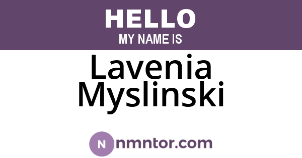 Lavenia Myslinski