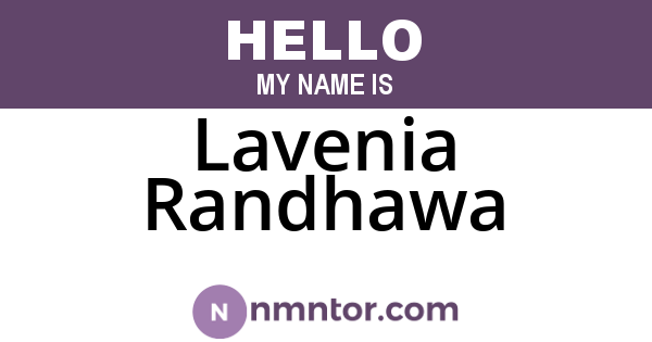 Lavenia Randhawa