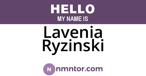 Lavenia Ryzinski