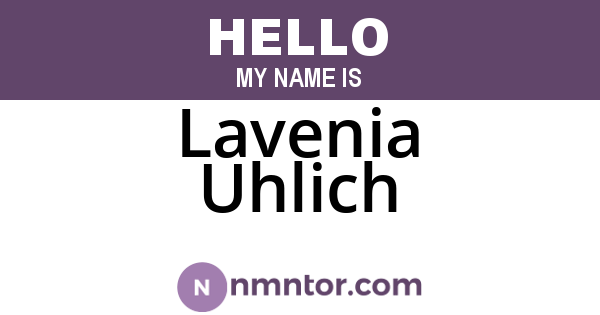 Lavenia Uhlich