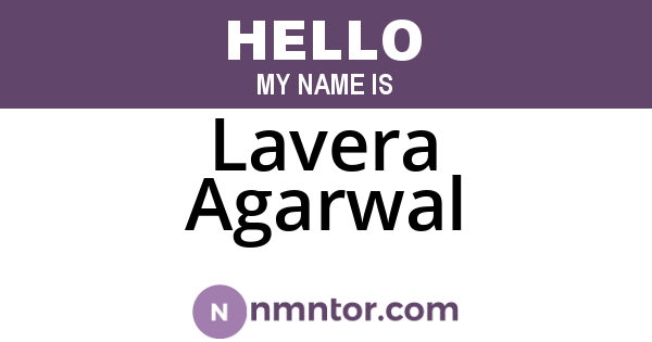 Lavera Agarwal