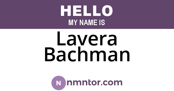 Lavera Bachman