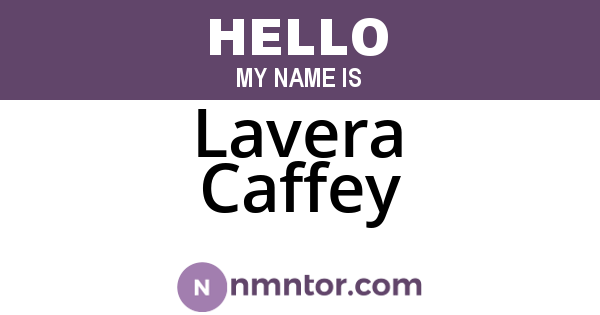 Lavera Caffey