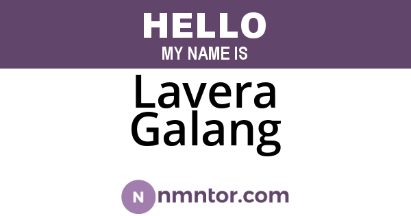 Lavera Galang
