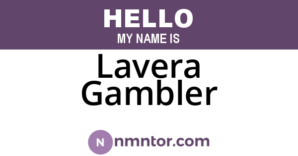 Lavera Gambler