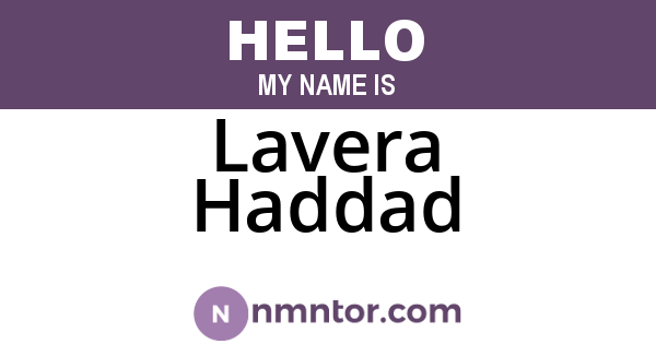 Lavera Haddad