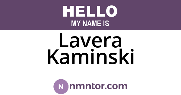 Lavera Kaminski