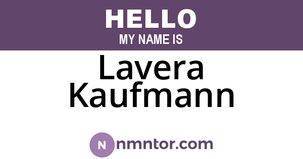 Lavera Kaufmann