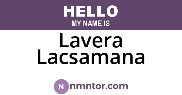 Lavera Lacsamana