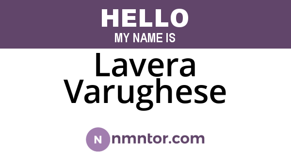 Lavera Varughese