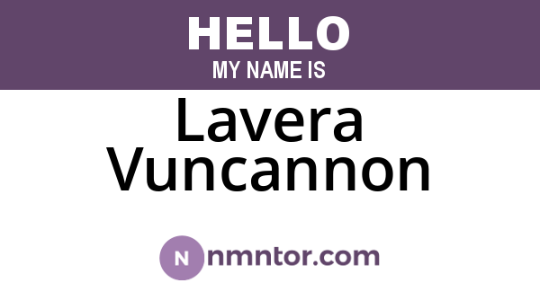 Lavera Vuncannon