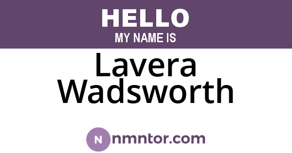 Lavera Wadsworth
