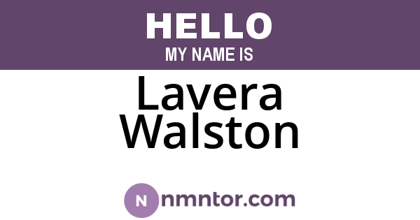 Lavera Walston