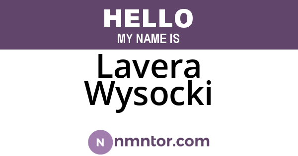 Lavera Wysocki