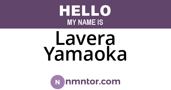 Lavera Yamaoka