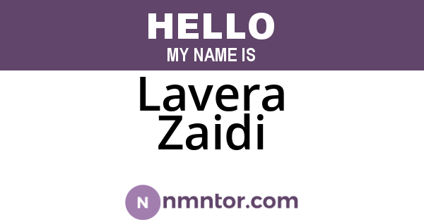 Lavera Zaidi
