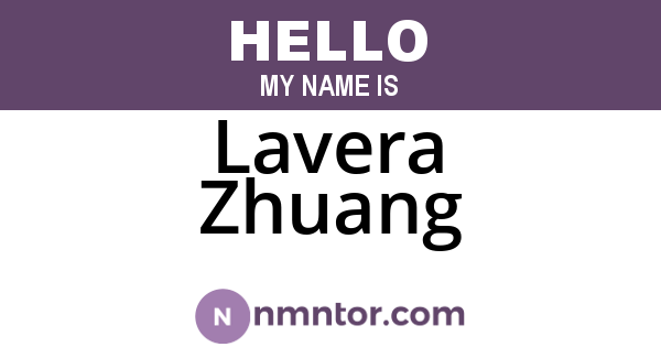 Lavera Zhuang