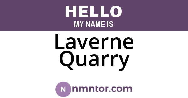 Laverne Quarry