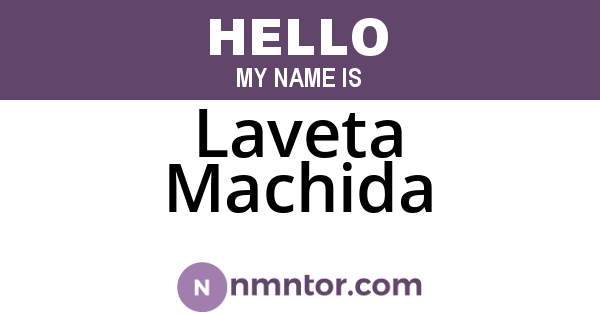 Laveta Machida