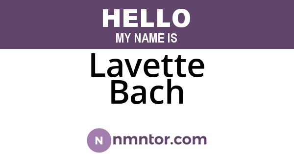 Lavette Bach