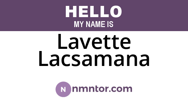 Lavette Lacsamana