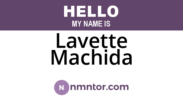 Lavette Machida