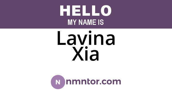Lavina Xia