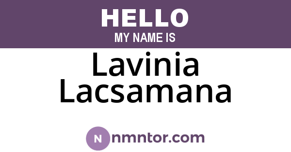 Lavinia Lacsamana