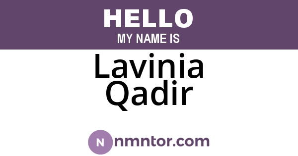 Lavinia Qadir