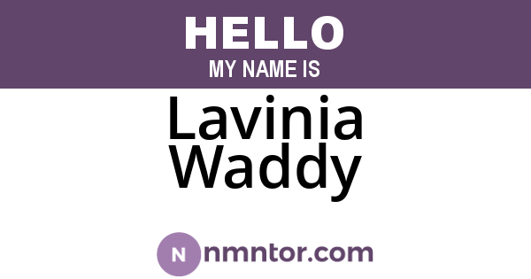 Lavinia Waddy