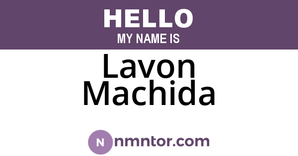 Lavon Machida