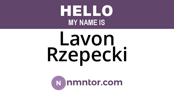 Lavon Rzepecki