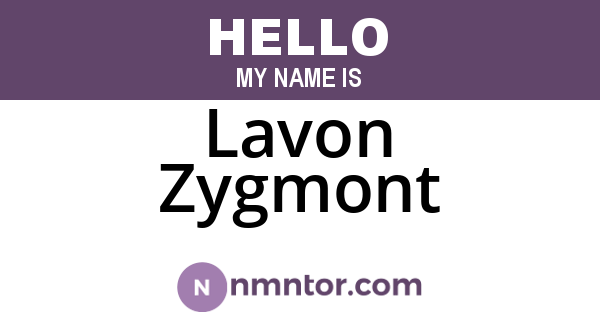 Lavon Zygmont