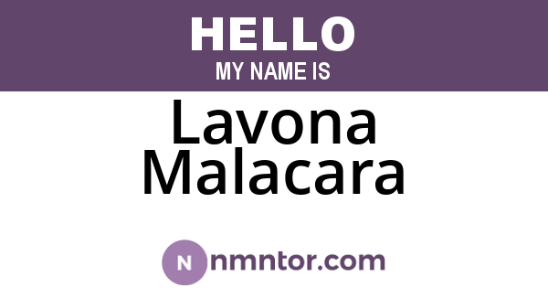 Lavona Malacara