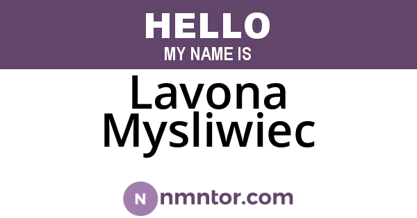 Lavona Mysliwiec