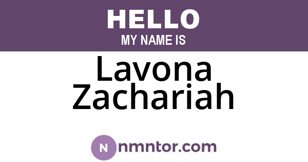 Lavona Zachariah