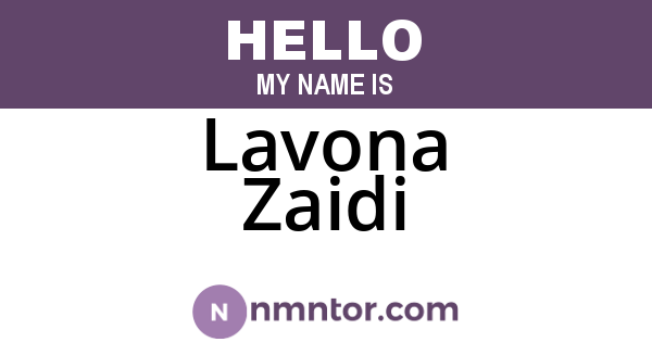 Lavona Zaidi