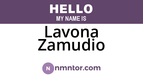 Lavona Zamudio