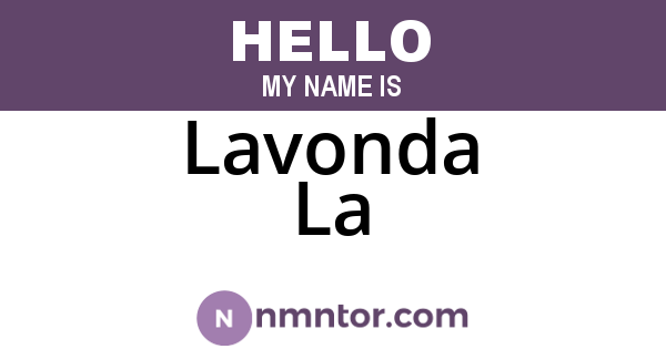 Lavonda La