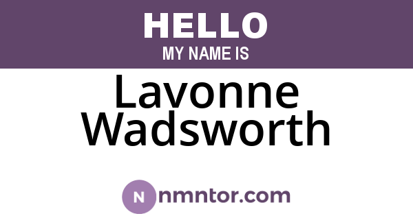 Lavonne Wadsworth