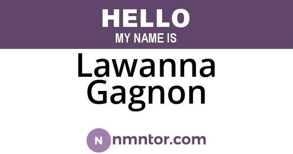 Lawanna Gagnon