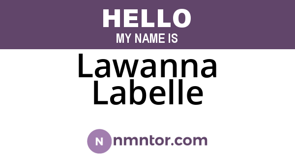 Lawanna Labelle