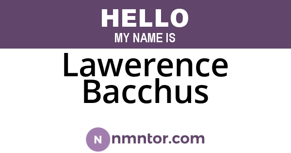 Lawerence Bacchus