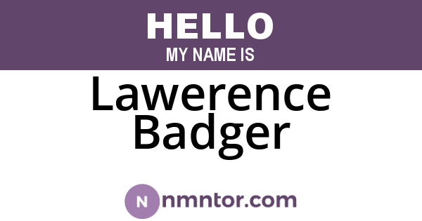 Lawerence Badger