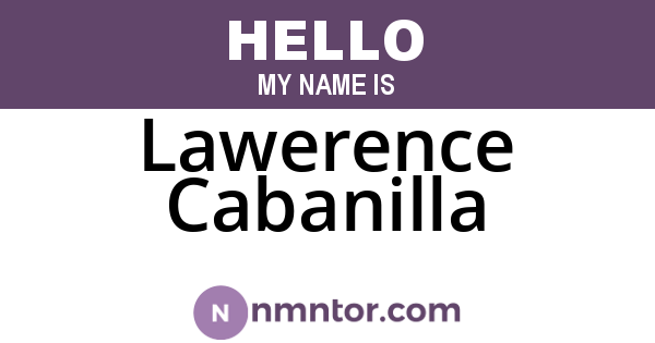 Lawerence Cabanilla