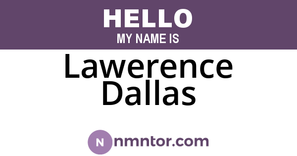 Lawerence Dallas
