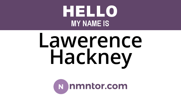 Lawerence Hackney