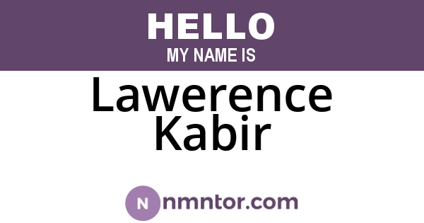 Lawerence Kabir