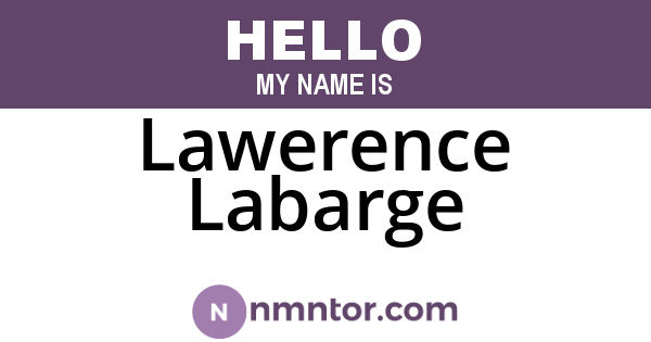 Lawerence Labarge