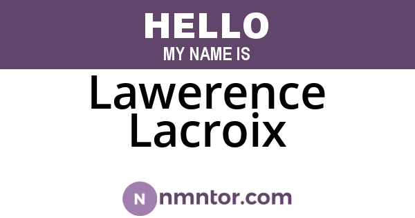 Lawerence Lacroix